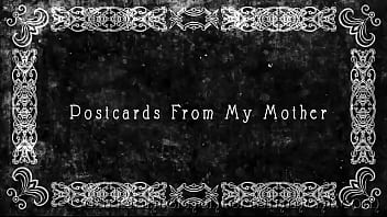 My Secret Life, The Erotic Memoirs of an English Gentleman - 'Postcards From My Mother'